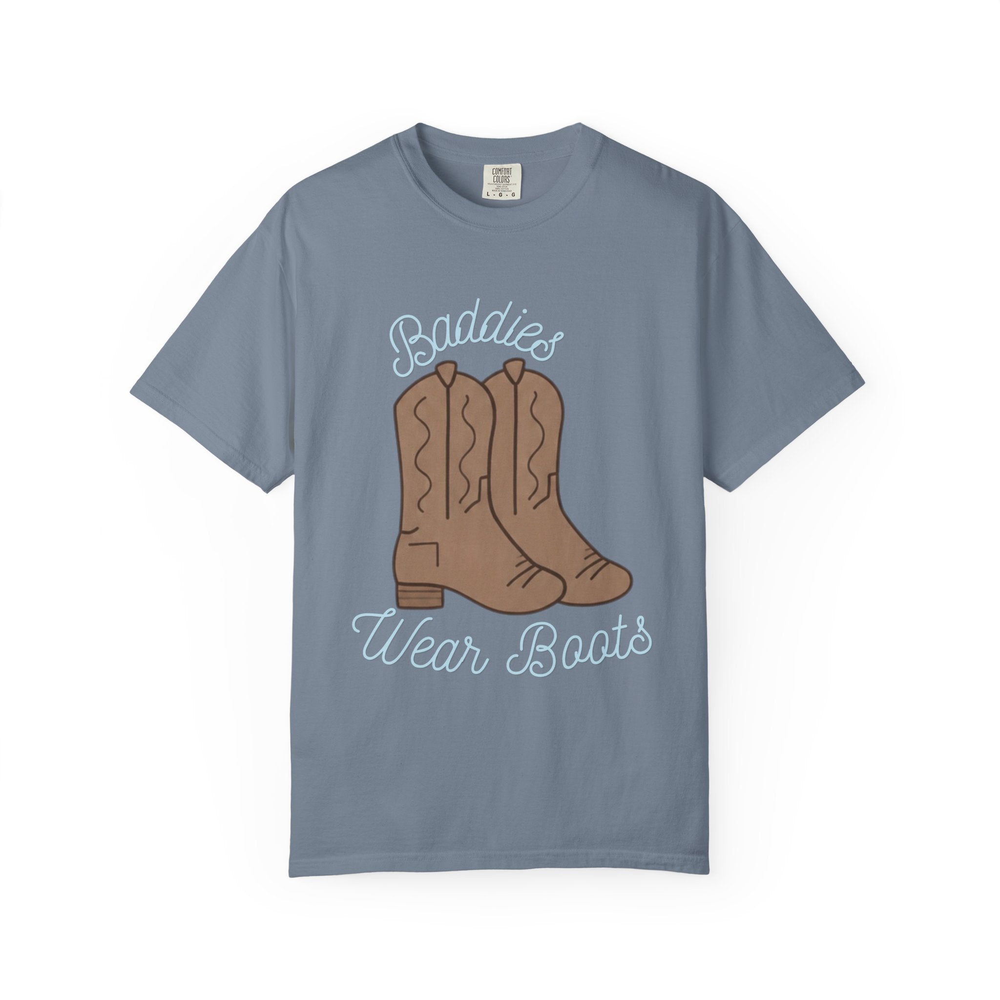 Baddies Wear Boots Tee