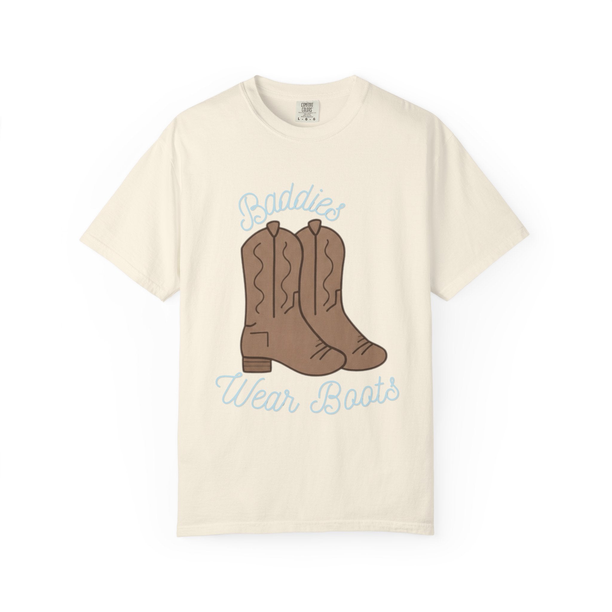 Baddies Wear Boots Tee