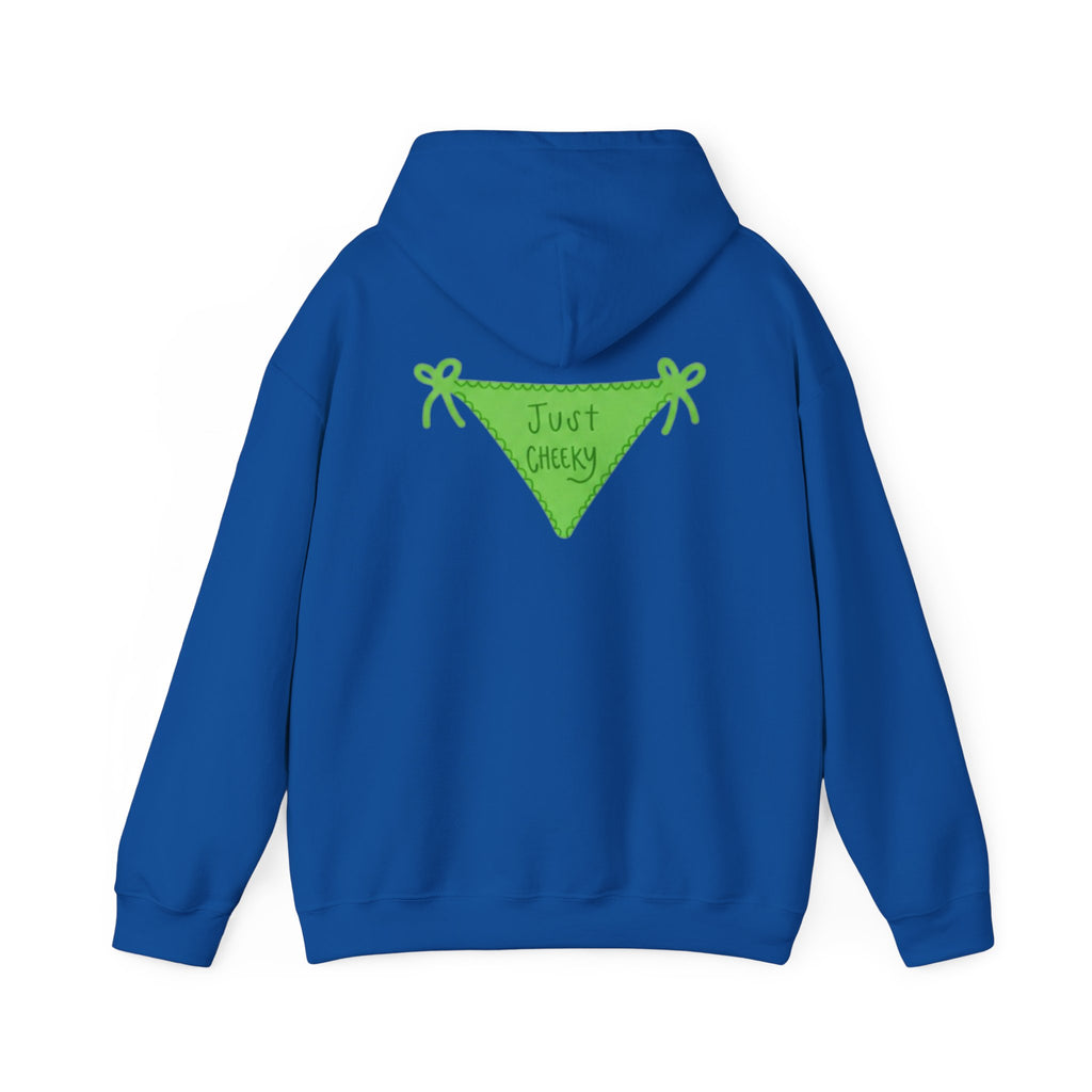 Just Cheeky Hoodie