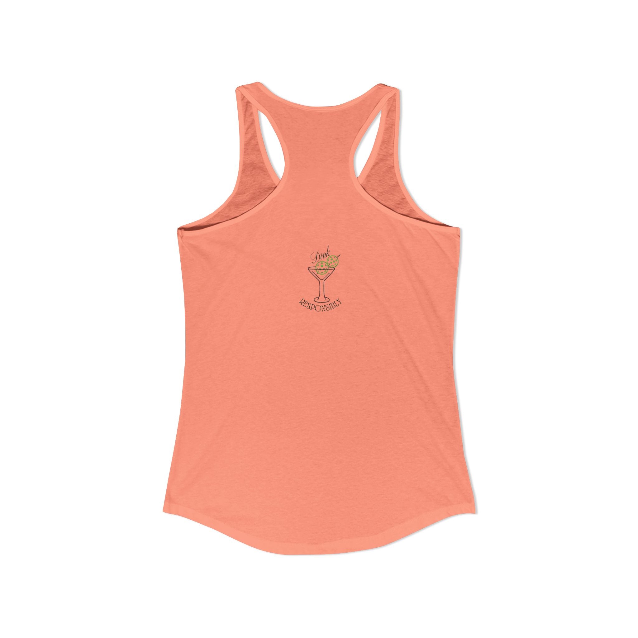 "Dink Responsibly" Tank