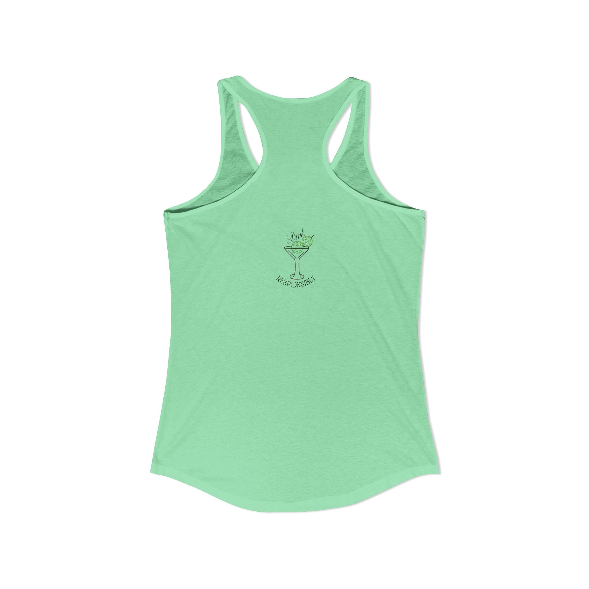 "Dink Responsibly" Tank