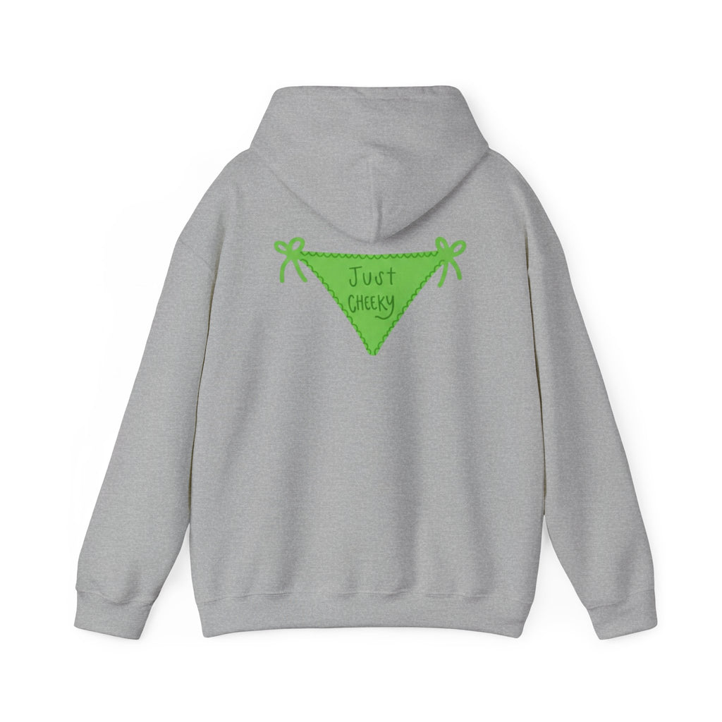 Just Cheeky Hoodie