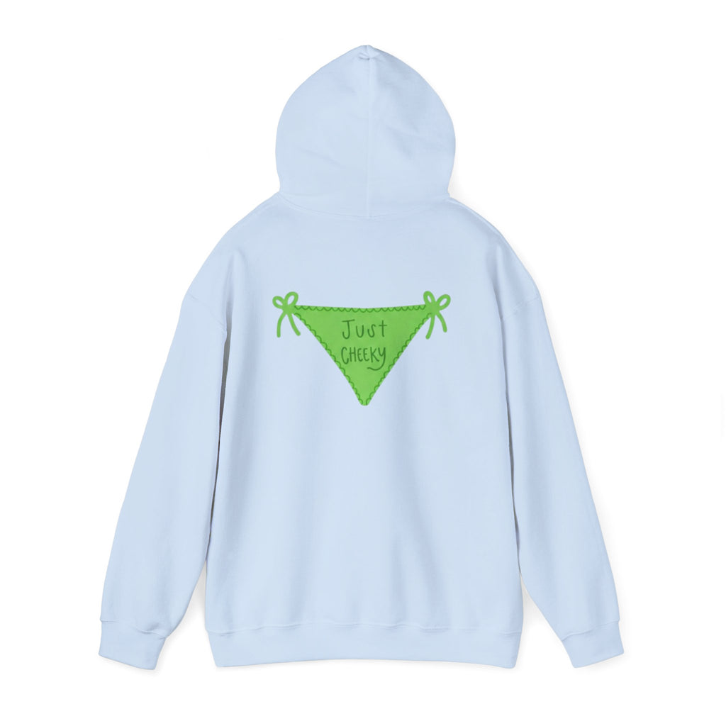 Just Cheeky Hoodie