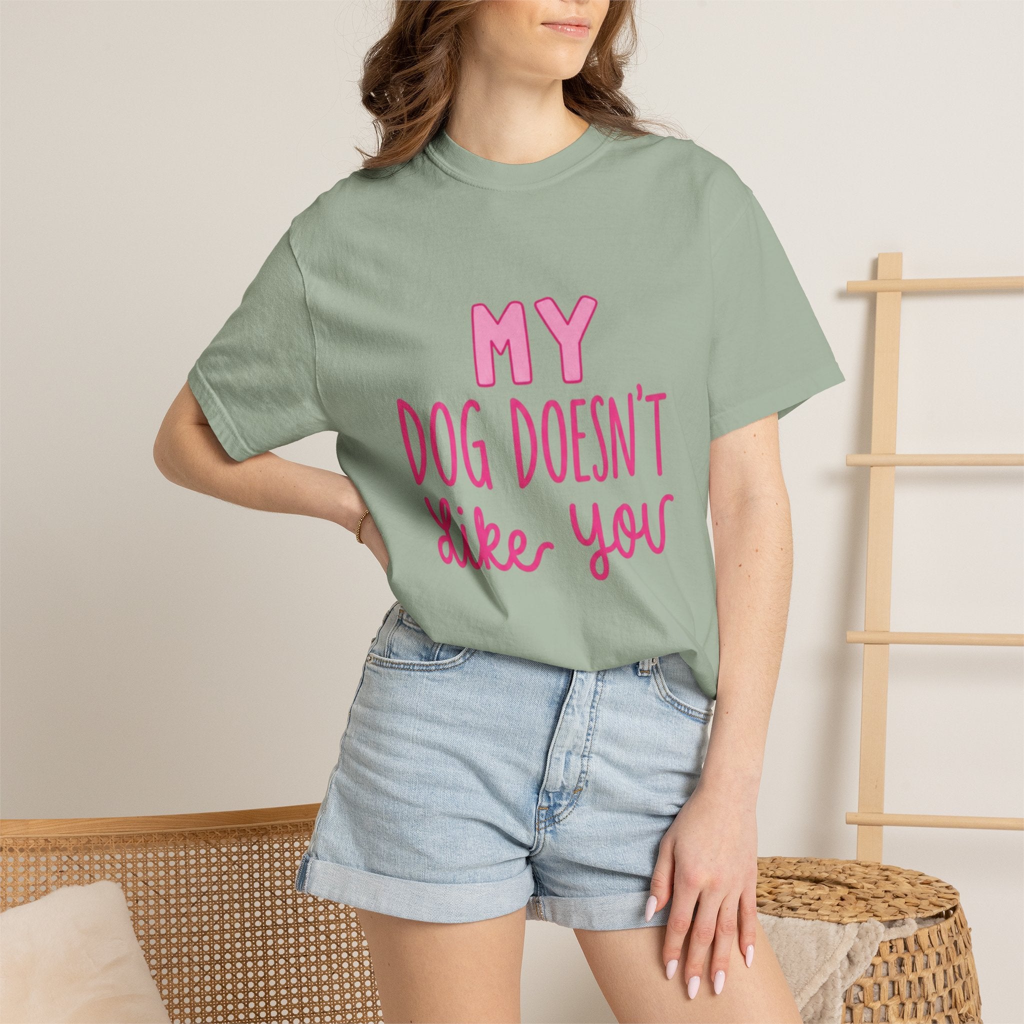 My Dog Doesn’t Like You Tee