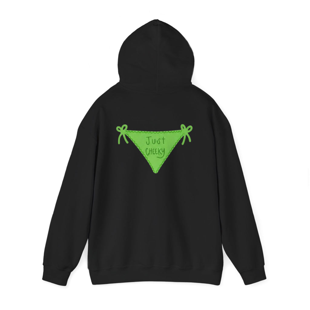 Just Cheeky Hoodie